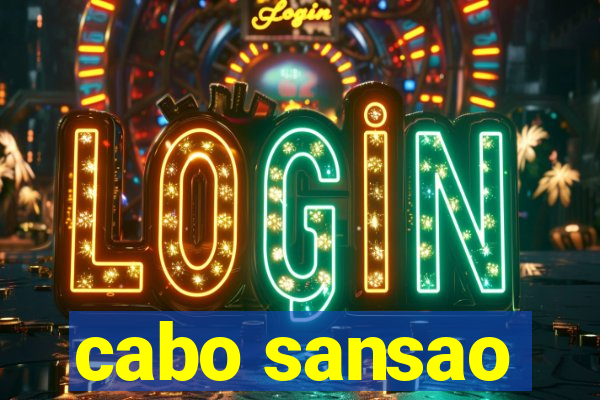 cabo sansao